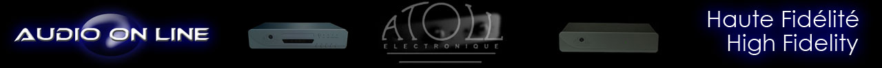 Audio On Line -Haute fidélité de Prestige : JM Reynaud, Atoll electronique, B&W, Elipson